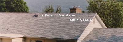 Rear of House - Power Ventilator & Gable Vents